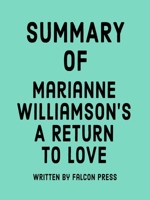 cover image of Summary of Marianne Williamson's a Return to Love